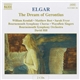 Elgar - William Kendall • Matthew Best • Sarah Fryer • Bournemouth Symphony Chorus • Waynflete Singers • Bournemouth Symphony Orchestra • David Hill - The Dream Of Gerontius