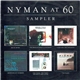 Michael Nyman - Nyman At 60 (Sampler)